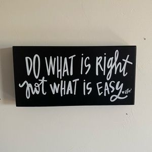 Do What Is Right Wall Sign